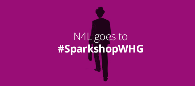 N4L goes to #SparkshopWHG