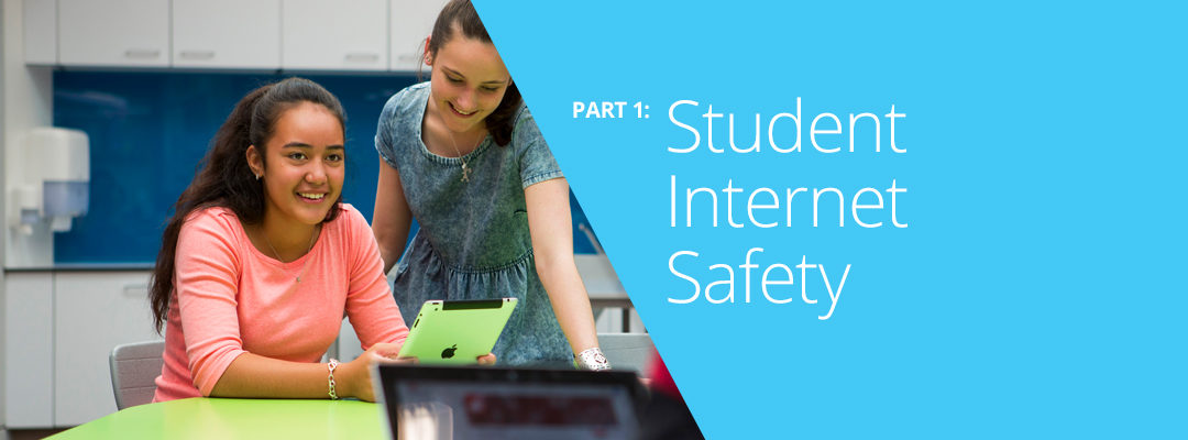 Student Internet Safety