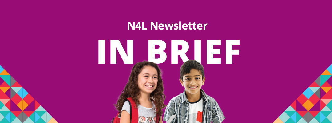 N4L’s Term 3 IN BRIEF Newsletter