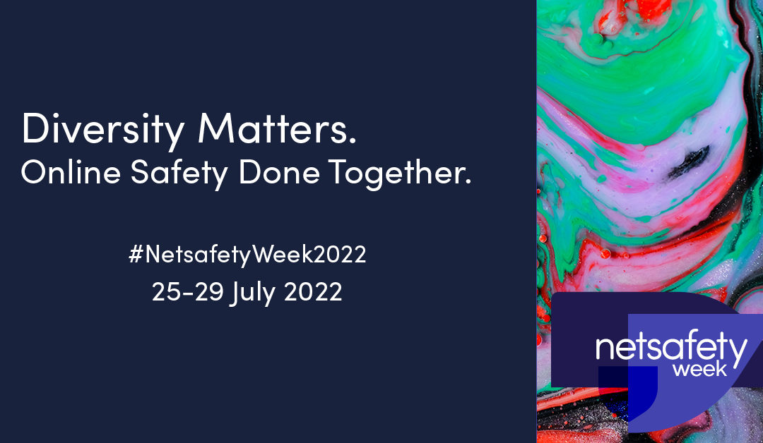 Supporting Netsafety Week 2022